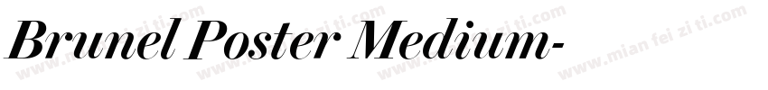 Brunel Poster Medium字体转换